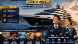 Four Seasons Pesan Kapal Pesiar Ke-3 untuk 2031-Industri Luxury Cruise & Peluang Kerja Semakin Besar