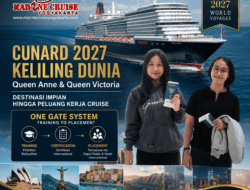 Cunard 2027 Keliling Dunia-Queen Anne & Queen Victoria | Destinasi Impian hingga Peluang Kerja Cruise